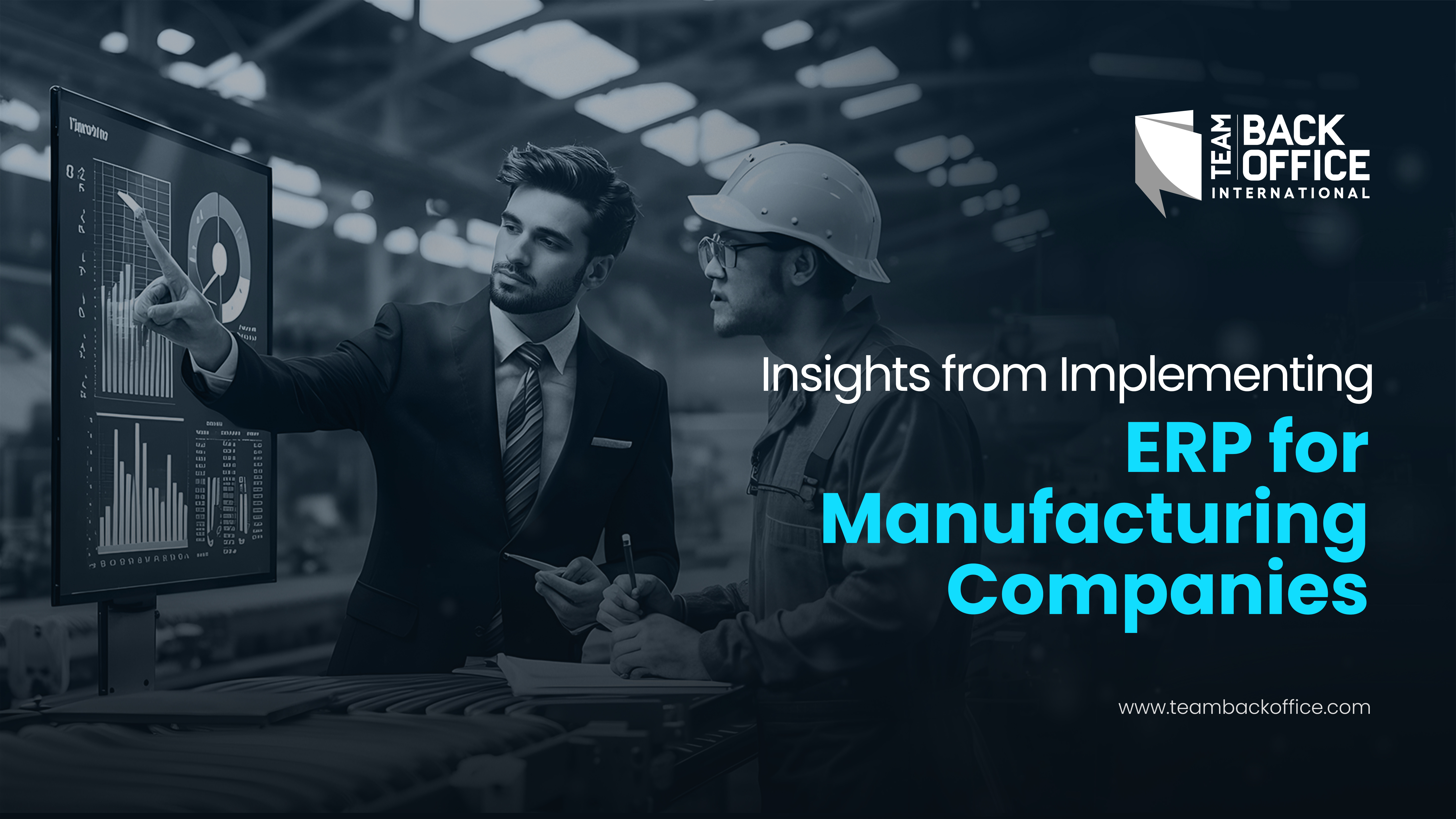Lessons We Learned While Implementing ERP for Manufacturing Companies